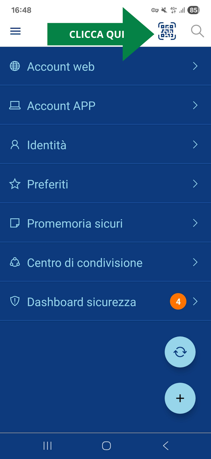 Tocca il pulsante scanner QR-Code sul tuo dispositivo mobile.